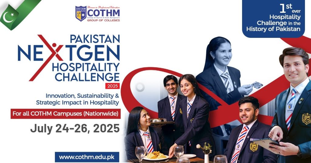 COTHM Pakistan Empowers Future Hoteliers Through Competitive Excellence