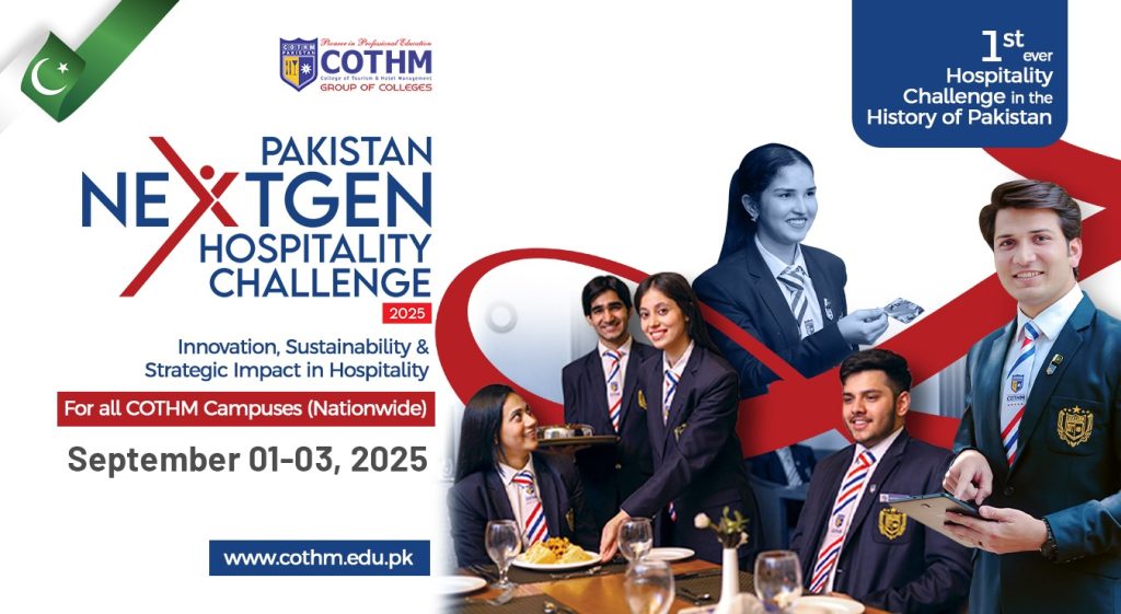 COTHM Unveils Landmark Event: Pakistan NextGen Hospitality Challenge 2025