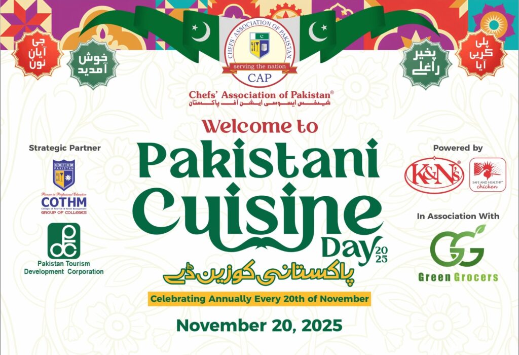 Chefs Association of Pakistan & COTHM to celebrate “Pakistani Cuisine Day” on November 20 with National Culinary Fervor