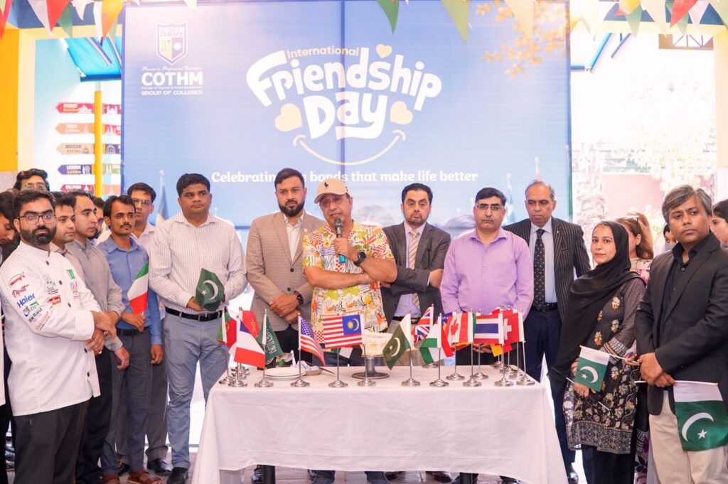 COTHM Pakistan Celebrates International Friendship Day by Promoting Global Unity and Cultural Exchange