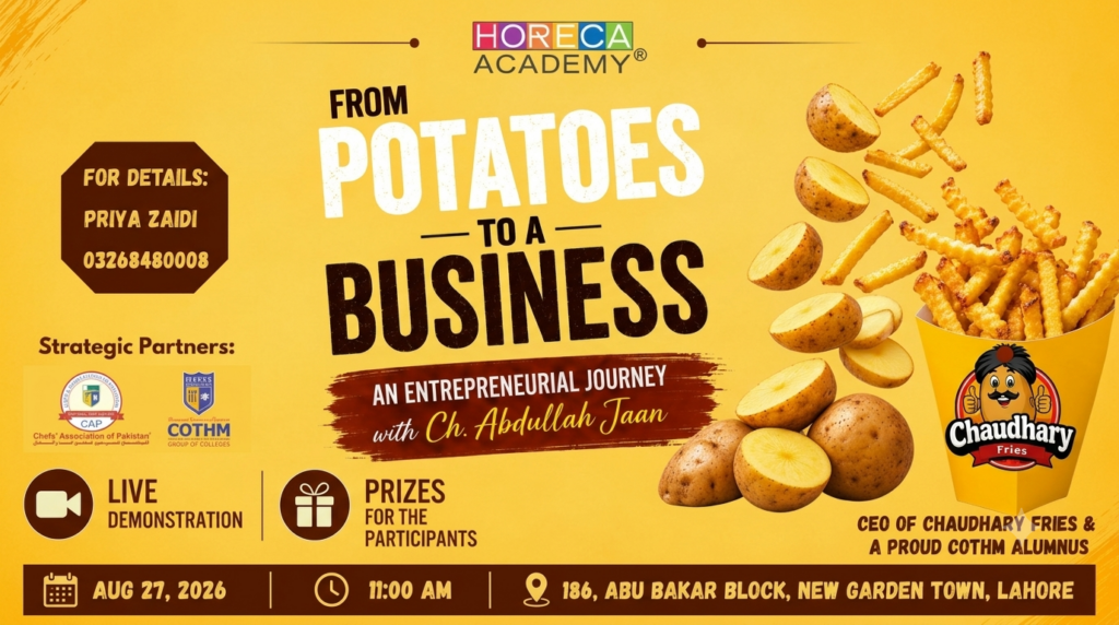 HORECA Academy to Host Entrepreneurship Workshop with Chaudhary Fries Founder