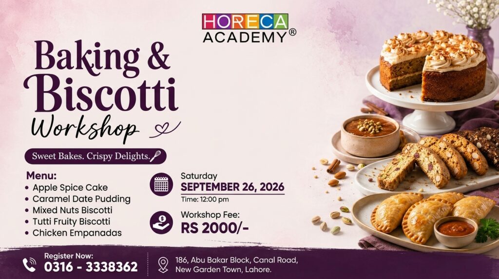HORECA Academy Announces Baking & Biscotti Workshop in Lahore